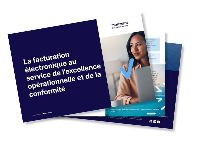 Notre guide pour les DAF : La facturation électronique au service de l'excellence opérationnelle et de la conformité